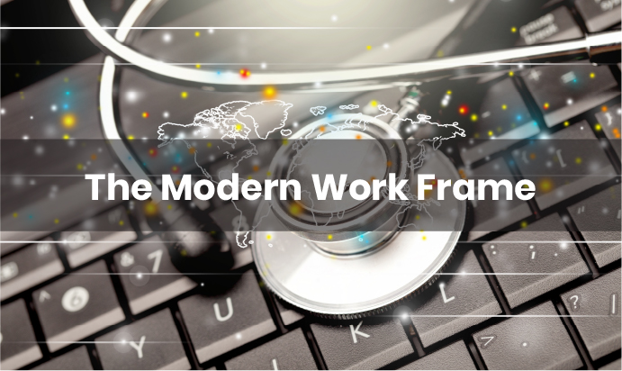 The modern workframe