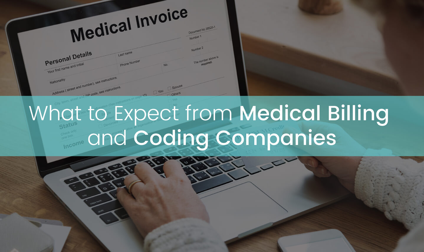 You are currently viewing What to Expect from Medical Billing and Coding Companies