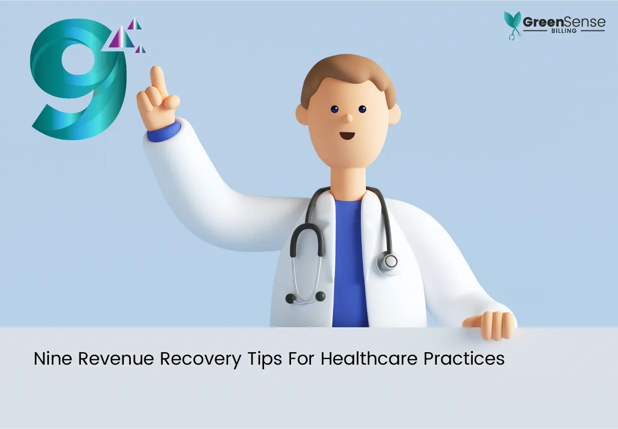Nine Tips For Revenue Recovery in Medical Billing