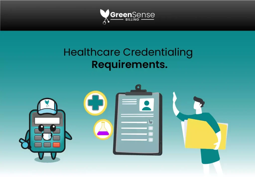 Healthcare Credentialing Requirements
