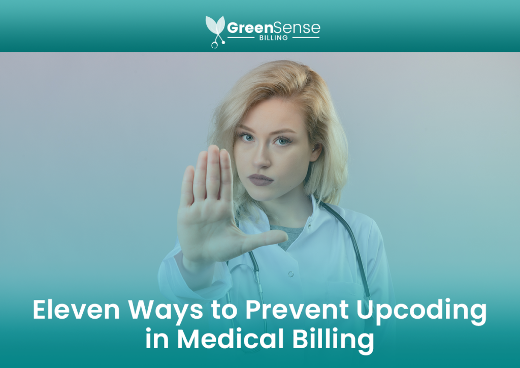 Ways to Prevent Upcoding in Medical Billing?