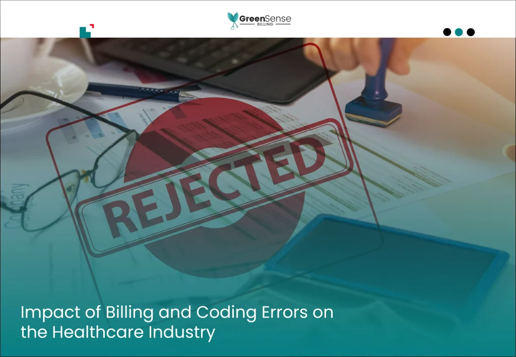 Impact of Billing and Coding Errors on the Healthcare Industry