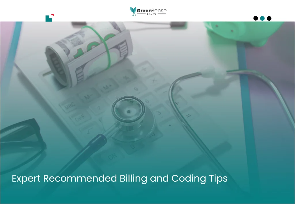 Expert Recommended Billing and Coding Tips