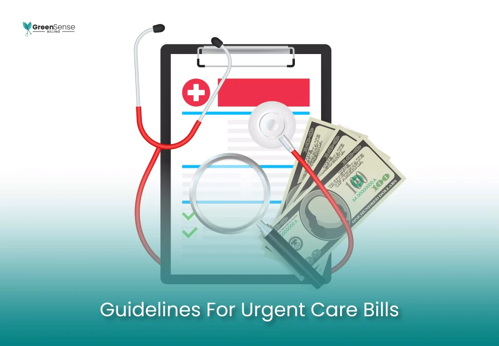 Guidelines For Urgent Care Bills