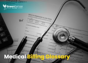 Read more about the article Medical Billing Glossary 1.0: For Providers and Practice Managers