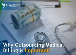 Why Outsourcing Medical Billing is Important?