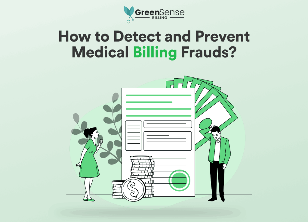 Medical Billing Fraud: Red Flags and Prevention - GreenSense Billing