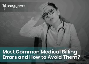 Read more about the article How to Avoid Common Medical Billing Errors? Tips and Insights
