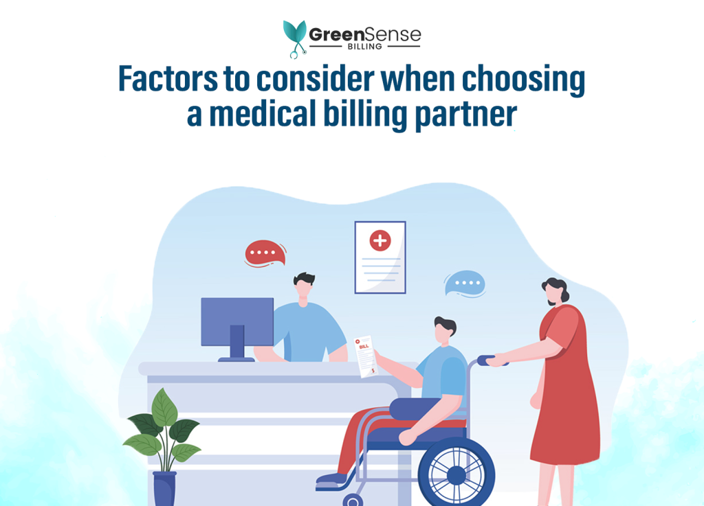 Important factors to consider when choosing a medical billing partner