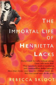 Front cover of The Immortal Life of Henrietta Lacks by Rebecca Skloot
