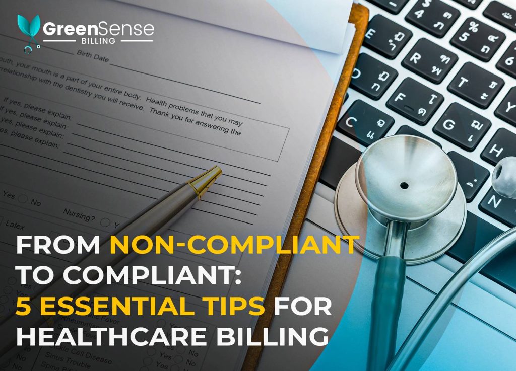5 tips to become compliant in medical billing