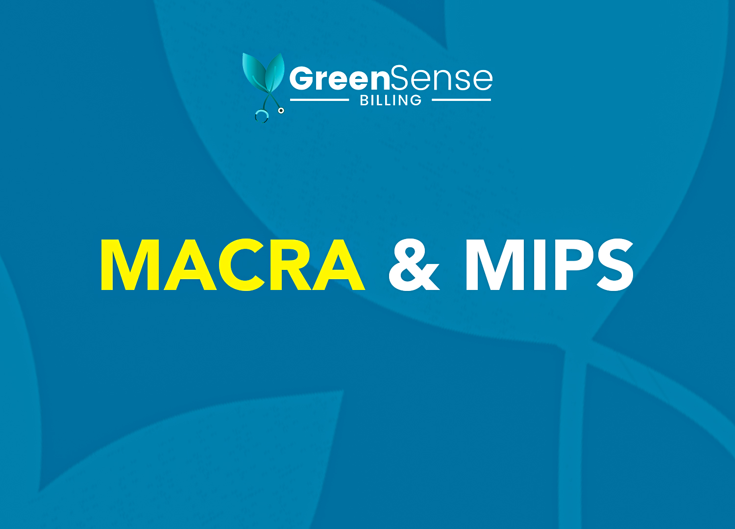 MACRA & MIPS best practices for healthcare professionals