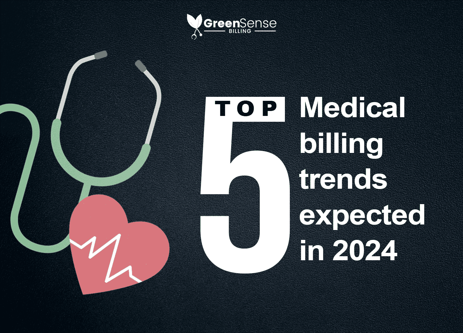 5 Medical Billing Trends & Updates Expected In 2024