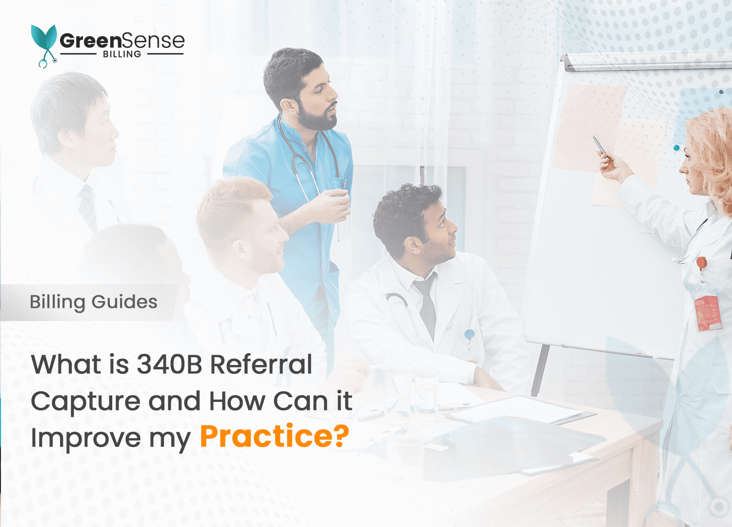 What is 340B Referral Capture and How It Can Transform Your Healthcare Practice?