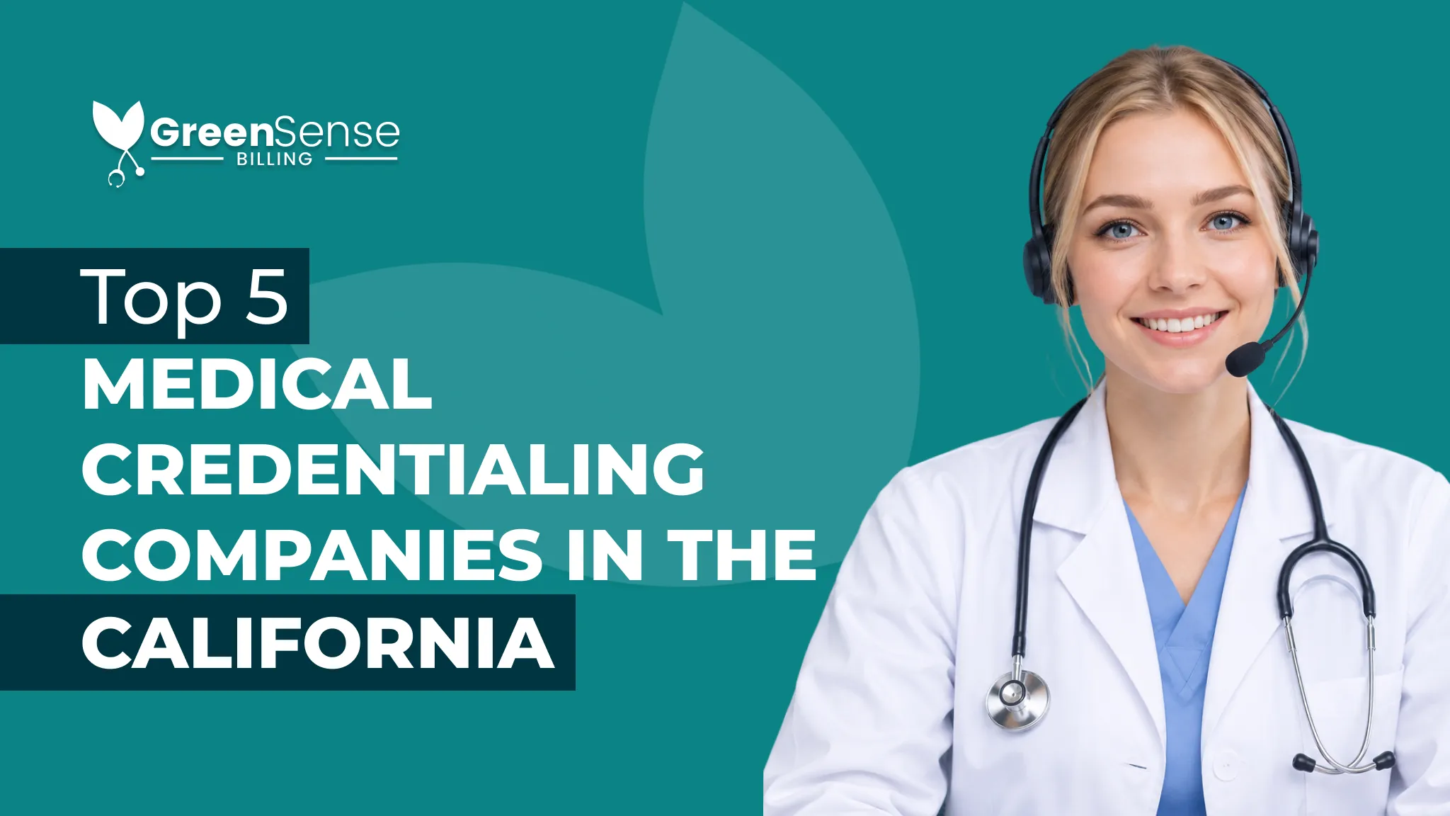 Top 5 Medical Credentialing Companies in California (2026)