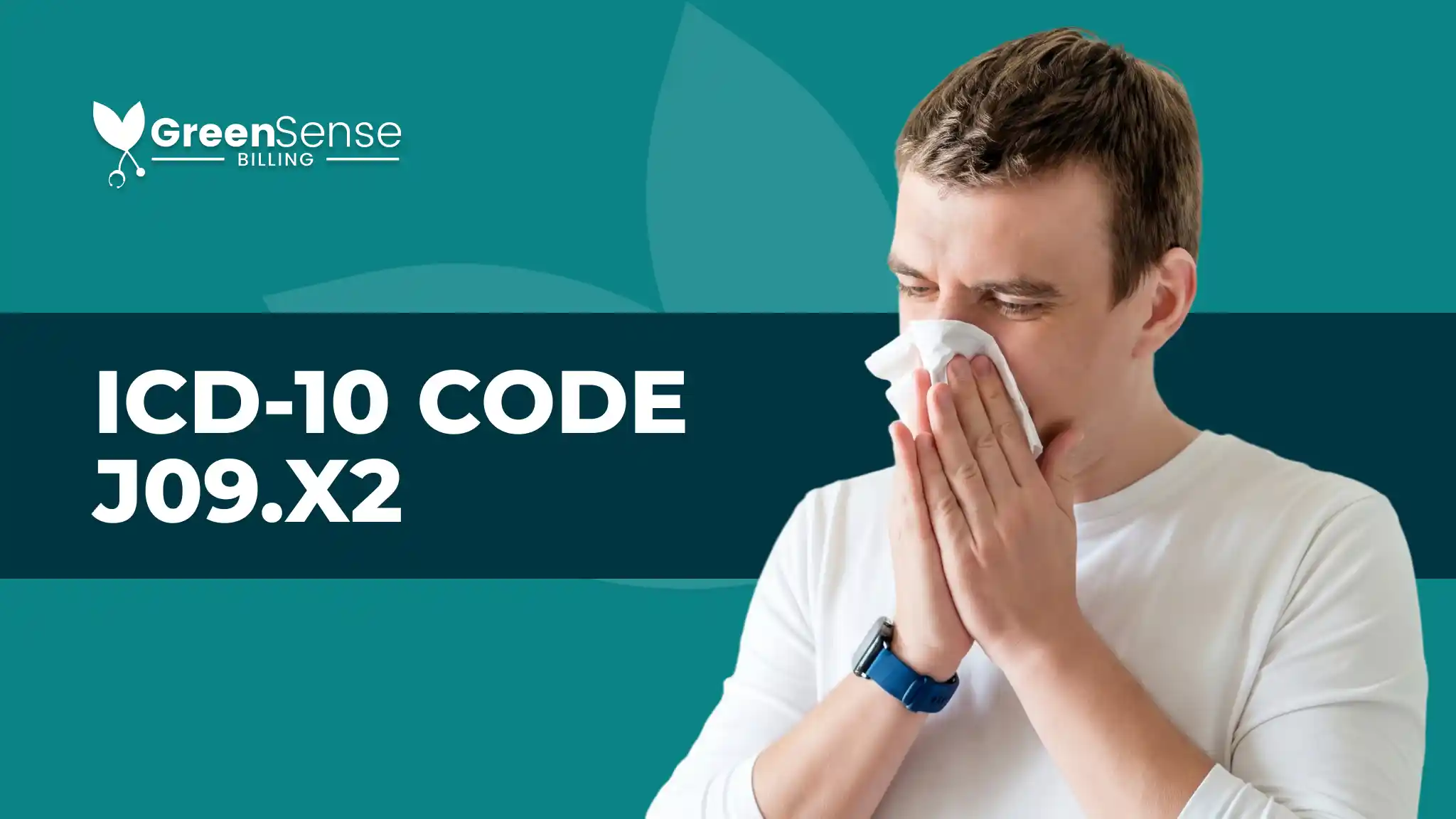 ICD-10 code J09.X2 | GreenSense Billing
