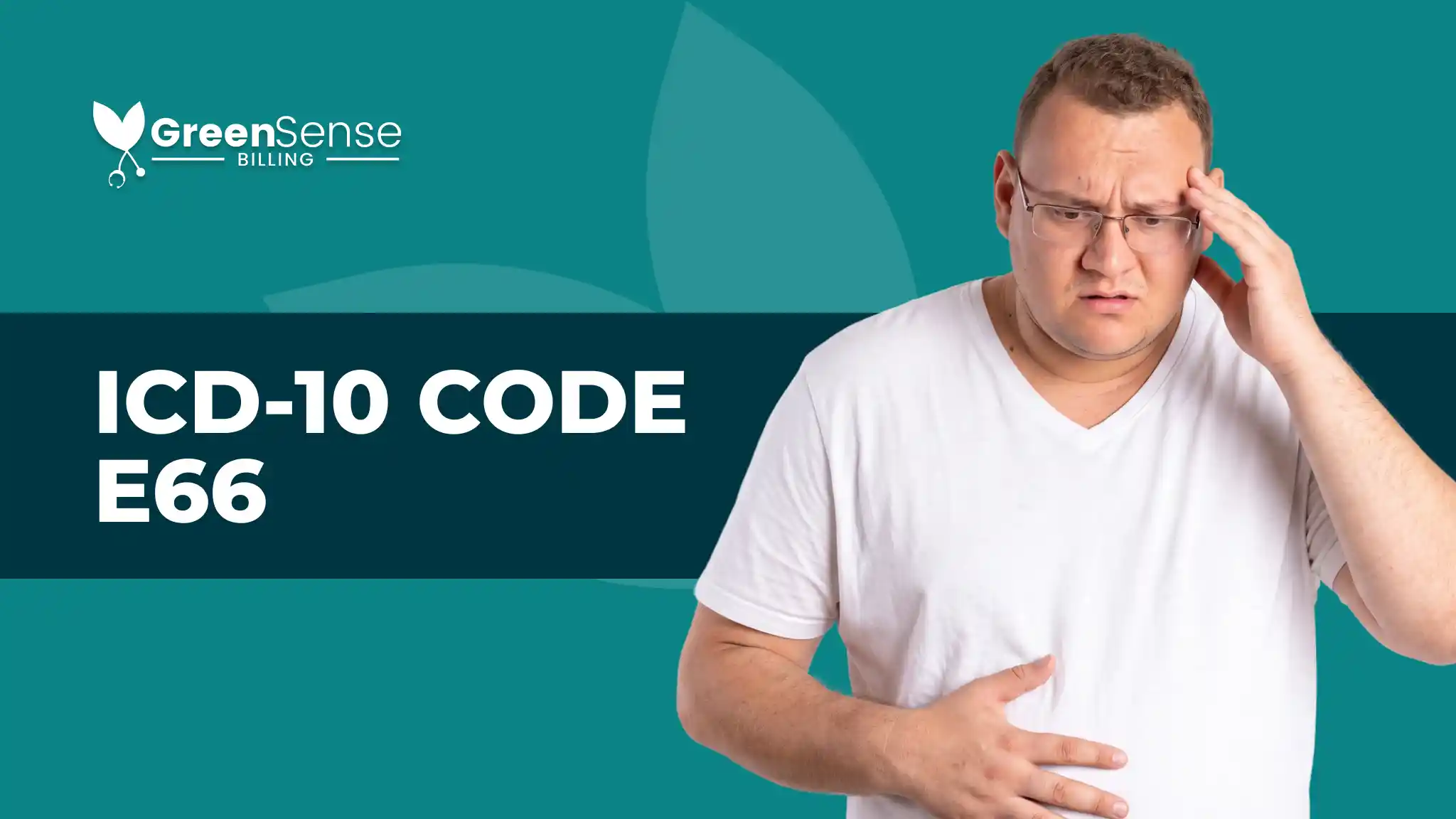 ICD-10 CODE E66 title card | GreenSense Billing